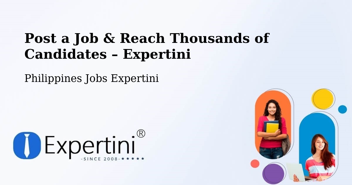 Post a Job in Dodan – Hire the Right Talent - Dodan, Philippines Jobs Expertini