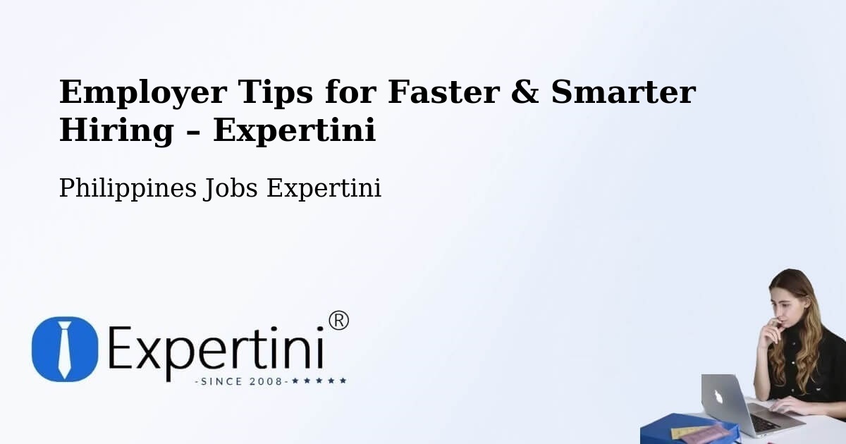 Employer Tips for Hiring & Recruitment – Dodan - Dodan, Philippines Jobs Expertini