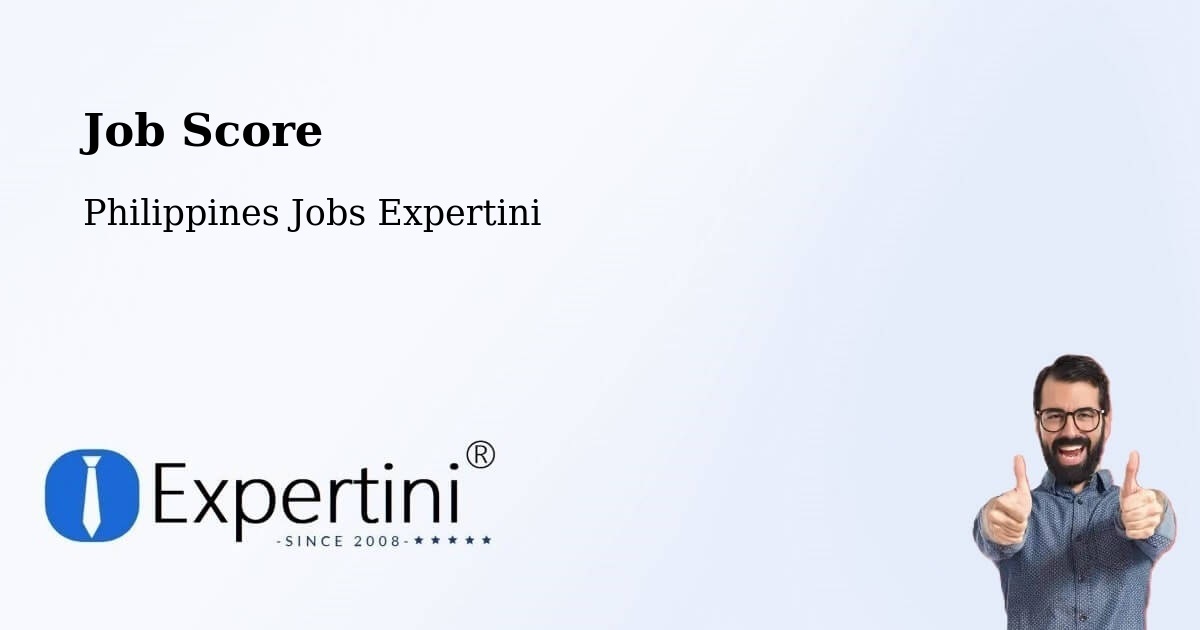 Job Score & Job Description Score Tool – Dodan - Philippines Jobs Expertini